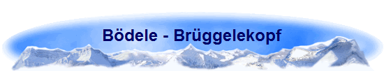 Bdele - Brggelekopf