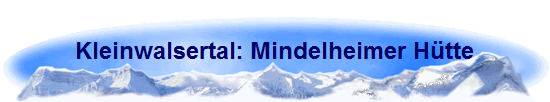 Kleinwalsertal: Mindelheimer Htte