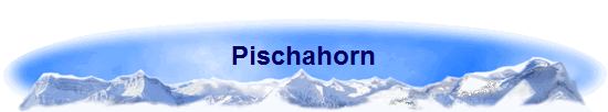 Pischahorn